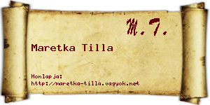 Maretka Tilla névjegykártya